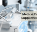 Medical Equipment Suppliers in Chennai